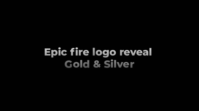 Epic Fire Logo Reveal Goldsilver