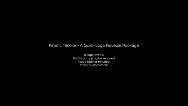 Kinetic Tricolor A Quick Logo Reveals Package