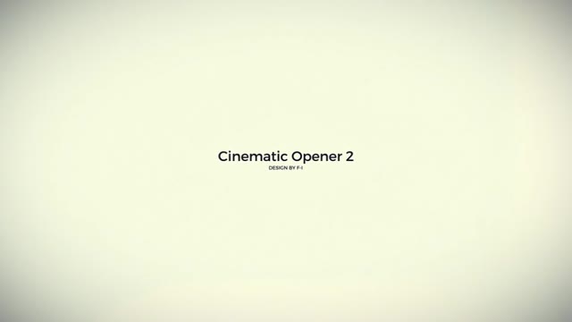 Cinematic Opener 2