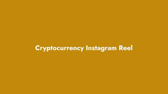 Cryptocurrency Instagram Reel