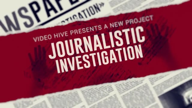 Journalistic Investigation Opener