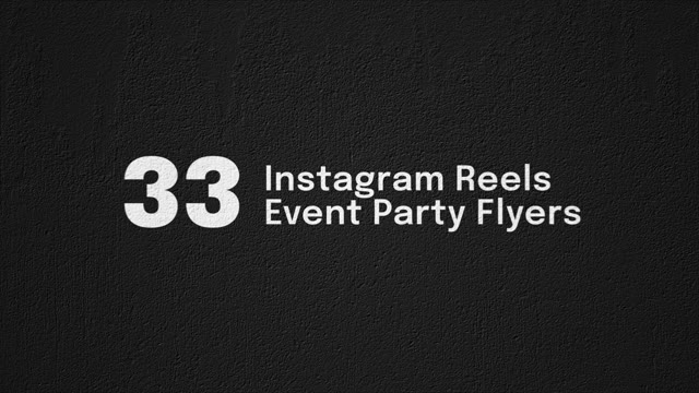 33 Instagram Reels Event Party Flyers