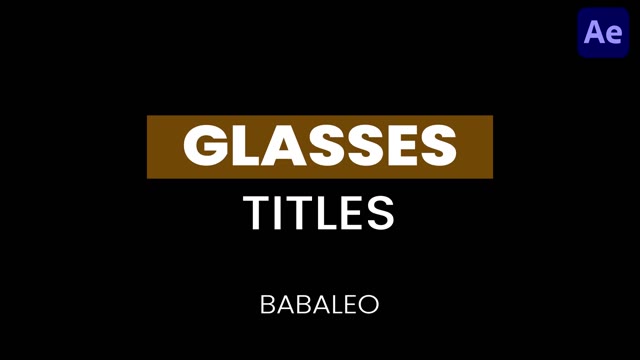 Glasses Titles After Effect