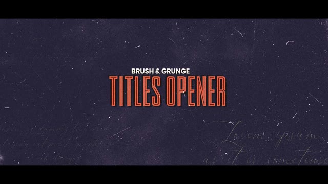 Brush And Grunge Opening Titles