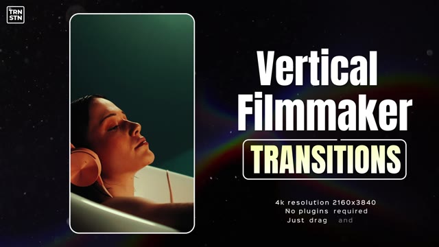 Vertical Filmmaker Transitions